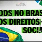 Os ODS garantem seus direitos sociais?